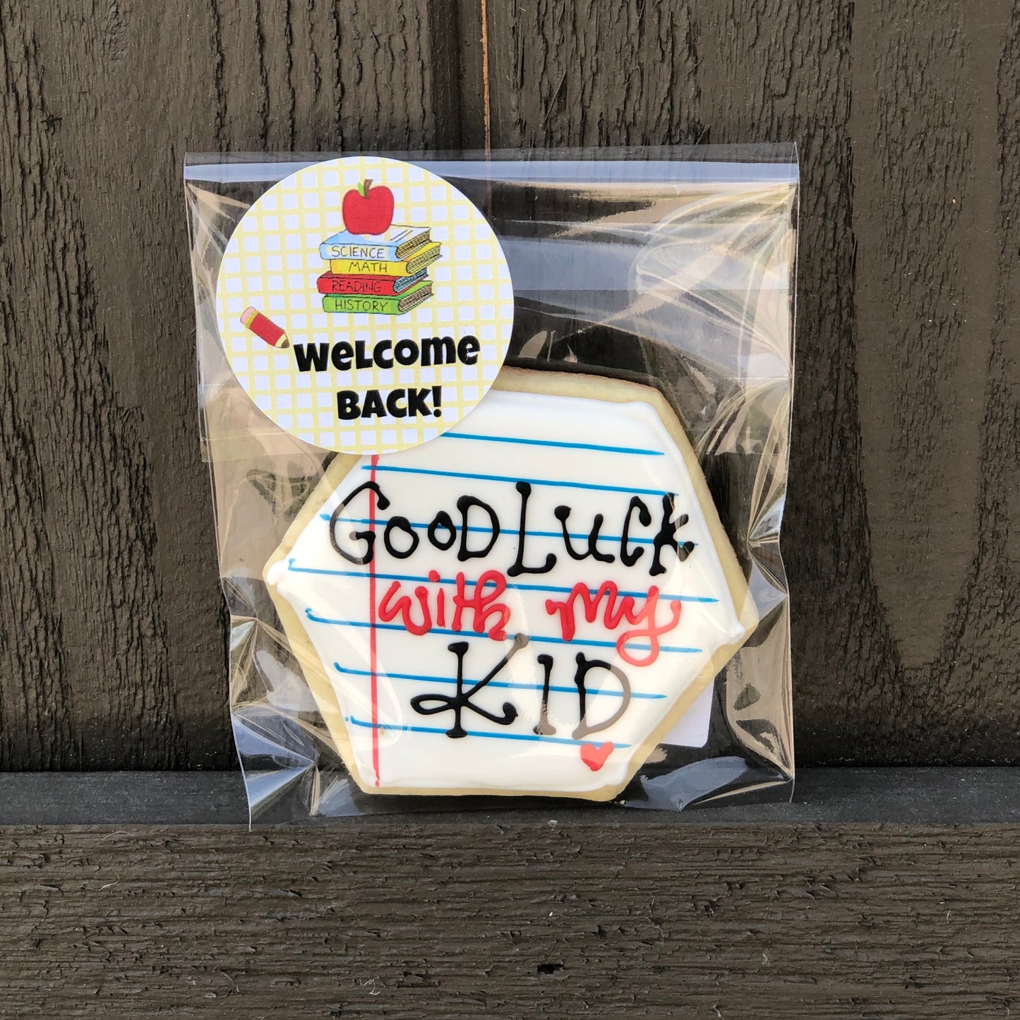 Good luck with my kid